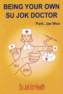 Being Your Own Su Jok Doctor